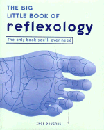 The Big Little Book of Reflexology - Crane, Beryl