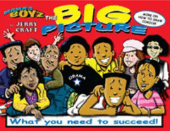 The Big Picture: What You Need to Succeed! Bk 3