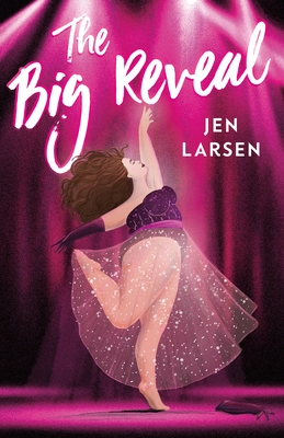 The Big Reveal - Larsen, Jen