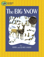 The Big Snow - Hader, Berta, and Hader, Elmer