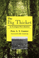 The Big Thicket: An Ecological Reevaluation
