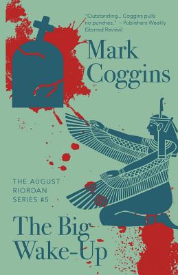 The Big Wake-Up - Coggins, Mark