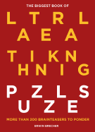The Biggest Book of Lateral Thinking Puzzles: More than 100 brainteasers to ponder