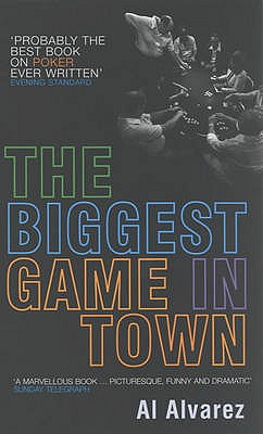 The Biggest Game in Town - Alvarez, A.