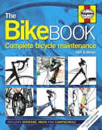 The Bike Book: Complete bicycle maintenance