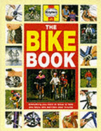 The Bike Book - Stevenson, John, and Milson, Fred (Revised by)