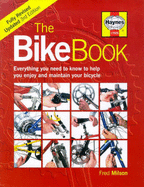 The Bike Book - Stevenson, John, and Milson, Fred (Revised by)