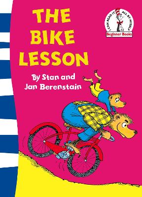 The Bike Lesson: Another Adventure of the Berenstain Bears - 