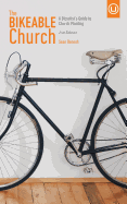 The Bikeable Church: A Bicyclist's Guide to Church Planting