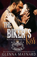 The Biker's Kiss