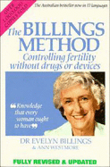 The Billings Method: Controlling Fertility without Drugs or Devices