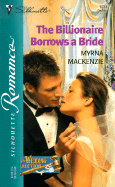 The Billionaire Borrows a Bride