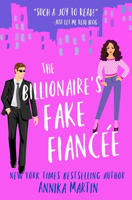 The Billionaire's Fake Fiance - Martin, Annika