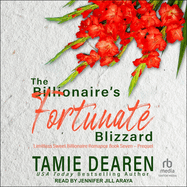 The Billionaire's Fortunate Blizzard