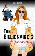 The Billionaire's Secretary: A Disability Romance Novella