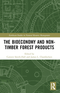 The Bioeconomy and Non-Timber Forest Products