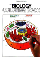 The Biology Coloring Book: A Coloring Book