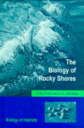 The Biology of Rocky Shores - Little, Colin, and Kitching, J A, Professor