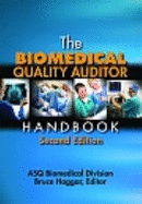 The Biomedical Quality Auditor Handbook - Haggar, Bruce