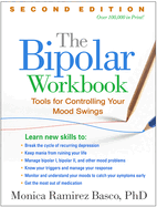 The Bipolar Workbook: Tools for Controlling Your Mood Swings