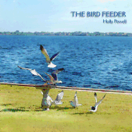 The Bird Feeder