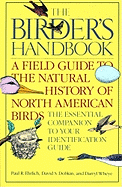 The Birder's Handbook: A Field Guide to the Natural History of North American Birds: Including All Species That Regularly Breed North of Mexico