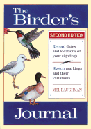 The Birder's Journal - Baughman, Mel