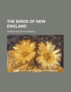 The Birds of New England