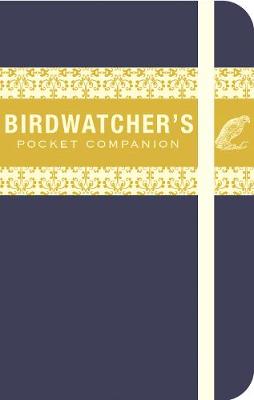 The Birdwatcher's Pocket Companion - Tait, Malcolm, and Tayler, Olive