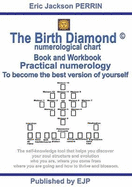 The Birth Diamond Numerological Chart - Book and Workbook