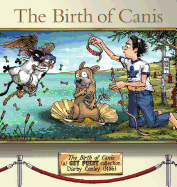 The Birth of Canis: A Get Fuzzy Collection Volume 19