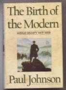 The Birth of the Modern: World Society, 1815-1830