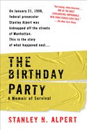 The Birthday Party: A Memoir of Survival