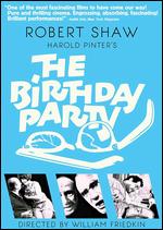 The Birthday Party - William Friedkin