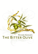 The Bitter Olive