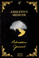 The Black Ballad Presents Ashlynn's Memoir: a RPG Adventure Journal for the Dead Black Edition