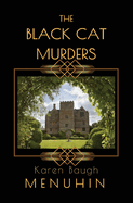 The Black Cat Murders: A Cotswolds Country House Murder