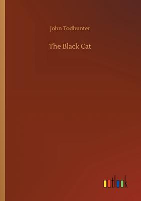 The Black Cat - Todhunter, John