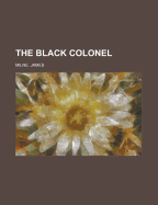 The Black Colonel