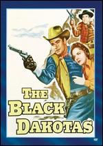 The Black Dakotas - Ray Nazarro