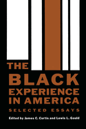 The Black Experience in America: Selected Essays