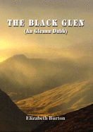 The Black Glen: (An Gleann Dubh)