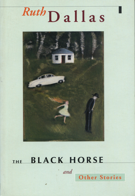 The Black Horse and Other Stories - Dallas, Ruth