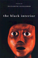 The Black Interior: Essays
