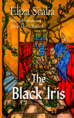 The Black Iris: A young adult superhero adventure - Scalia, Eliza