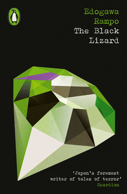 The Black Lizard - Rampo, Edogawa, and Hughes, Ian (Translated by), and Young, Matthew (Cover design by)