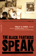 The Black Panthers Speak - Foner, Philip S (Editor)