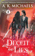 The Black Rose Chronicles, Deceit and Lies: Book 1