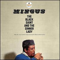 The Black Saint and the Sinner Lady - Charles Mingus