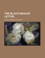 The Black-Sealed Letter